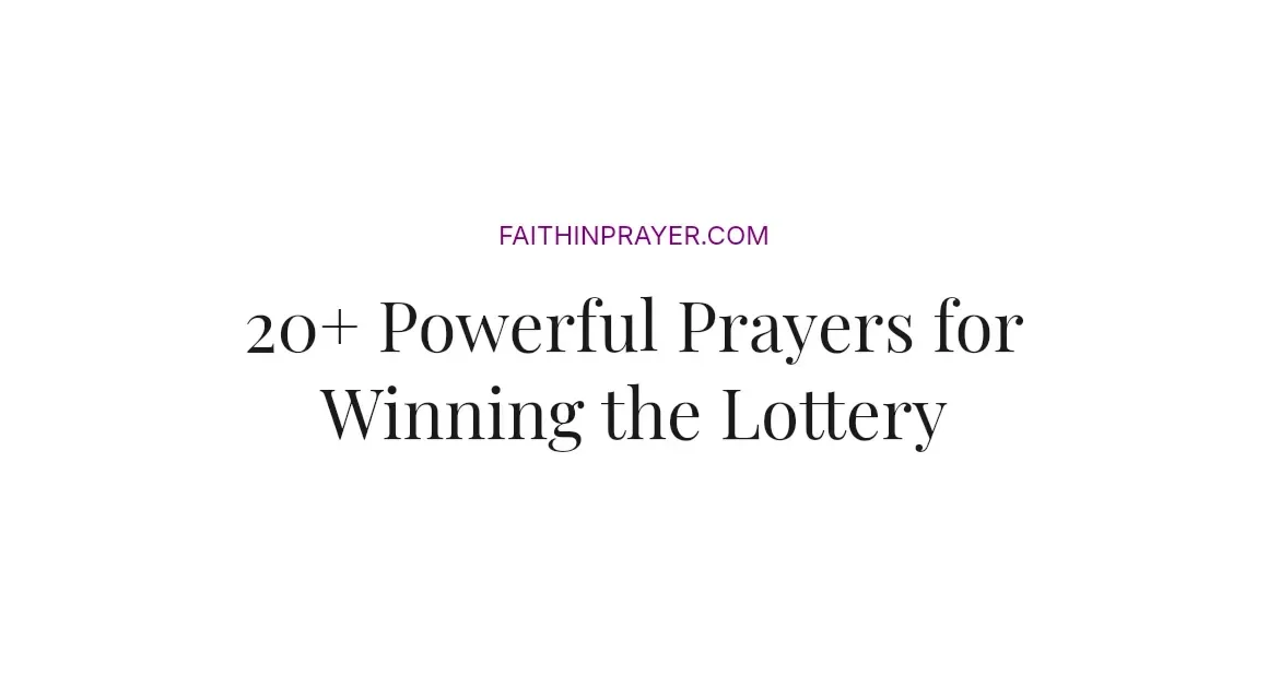 20+ Powerful Prayers for Winning the Lottery