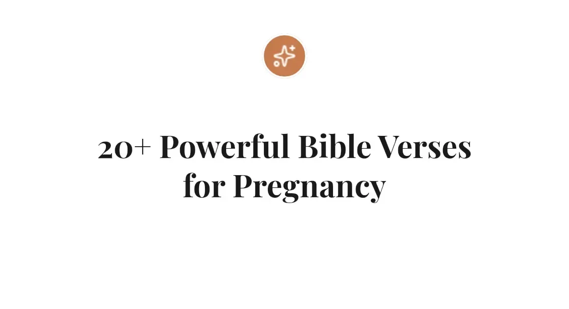 20+ Powerful Bible Verses for Pregnancy
