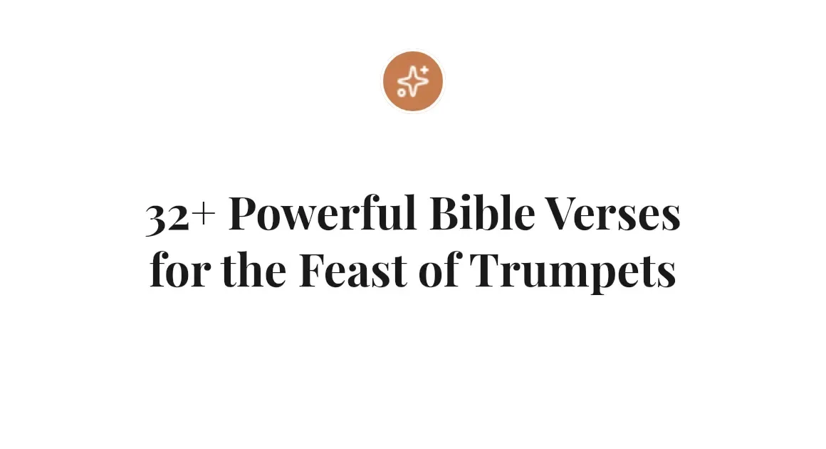 32+ Powerful Bible Verses for the Feast of Trumpets