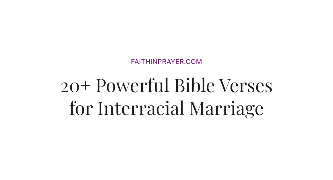 20+ Powerful Bible Verses for Interracial Marriage