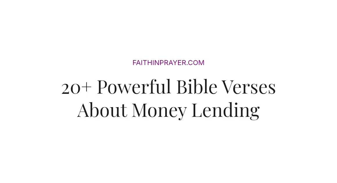 20+ Powerful Bible Verses About Money Lending